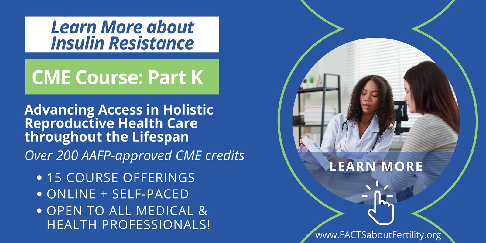 An Overview of Insulin Resistance and Its Effects on Fertility 3 CME Course Part K